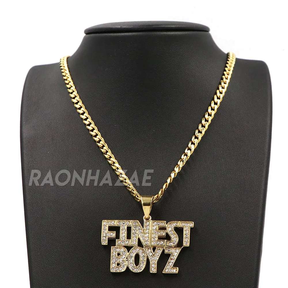 316L Stainless Blinged Out FINEST BOYZ in the Game Lettered Pendant w/ 4mm Miami Cuba Chain