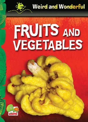 Fruits and vegetables
