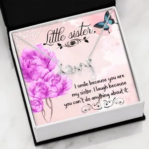 I smile -Scripted Love Necklace for Little Sister