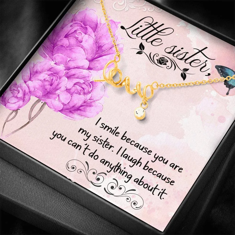 I smile -Scripted Love Necklace for Little Sister