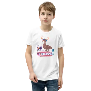 It's OK to be an Odd Duck! Youth Shirt (Brown Version) Youth T-Shirt
