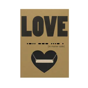 MORSE CODE - LOVE