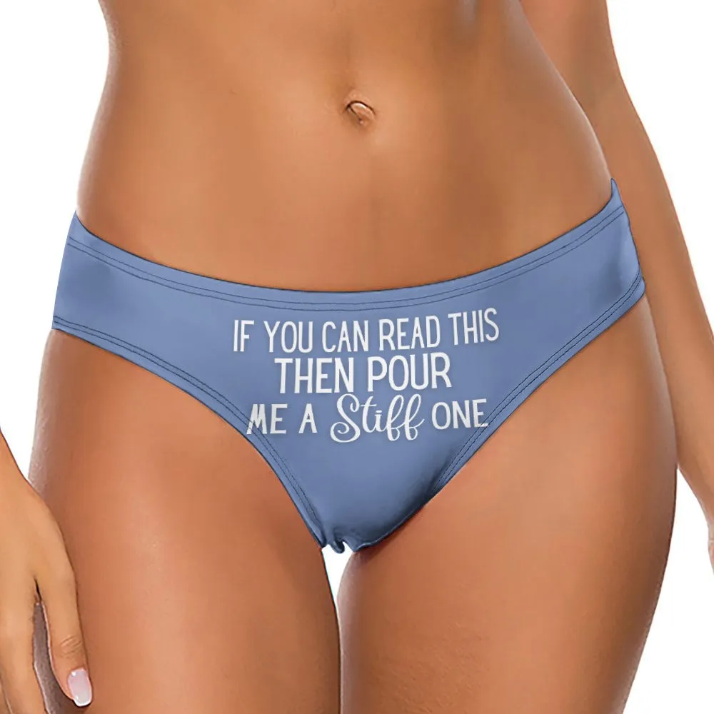 Pour A Stiff One Thong