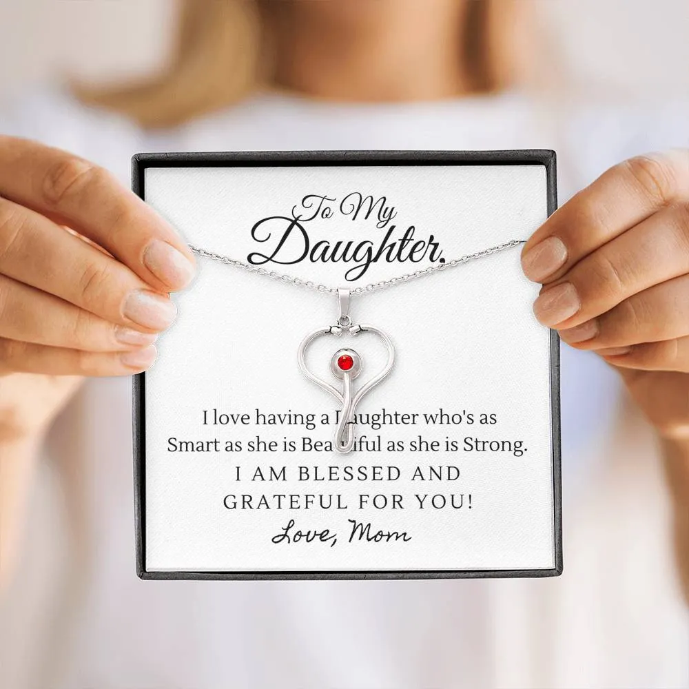 To Daughter, From Mom-Stethoscope