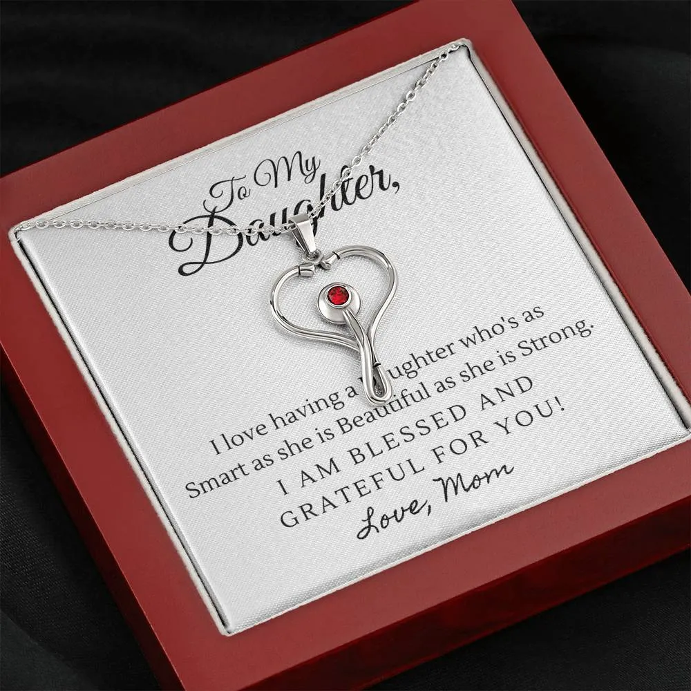To Daughter, From Mom-Stethoscope