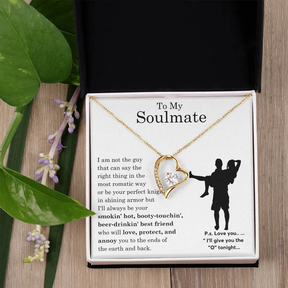 To My Beautiful Soulmate ,  Gift For Soulmate , Gift For Wife,  Forever Love Necklace, Top Gift for Women, Funny quote