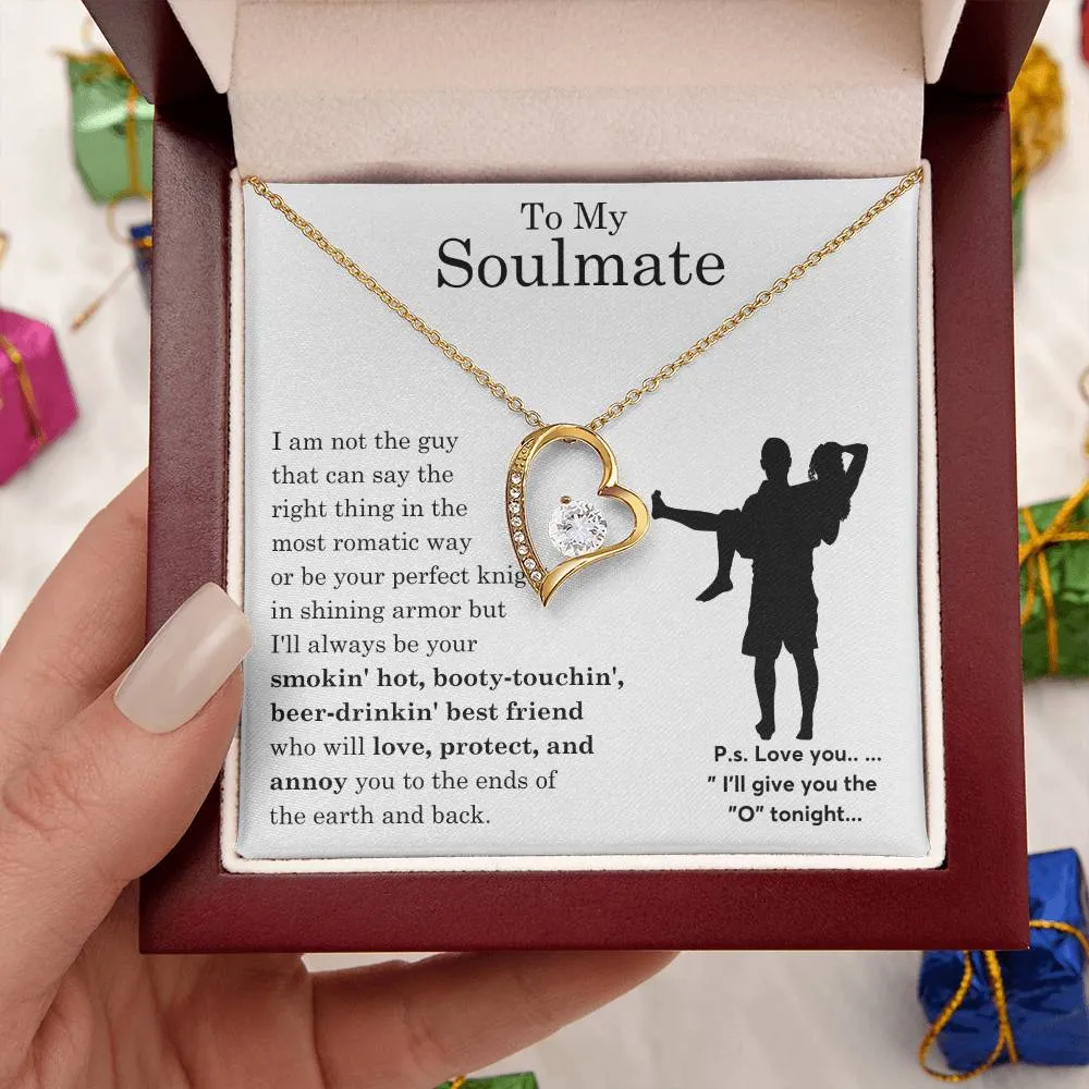 To My Beautiful Soulmate ,  Gift For Soulmate , Gift For Wife,  Forever Love Necklace, Top Gift for Women, Funny quote