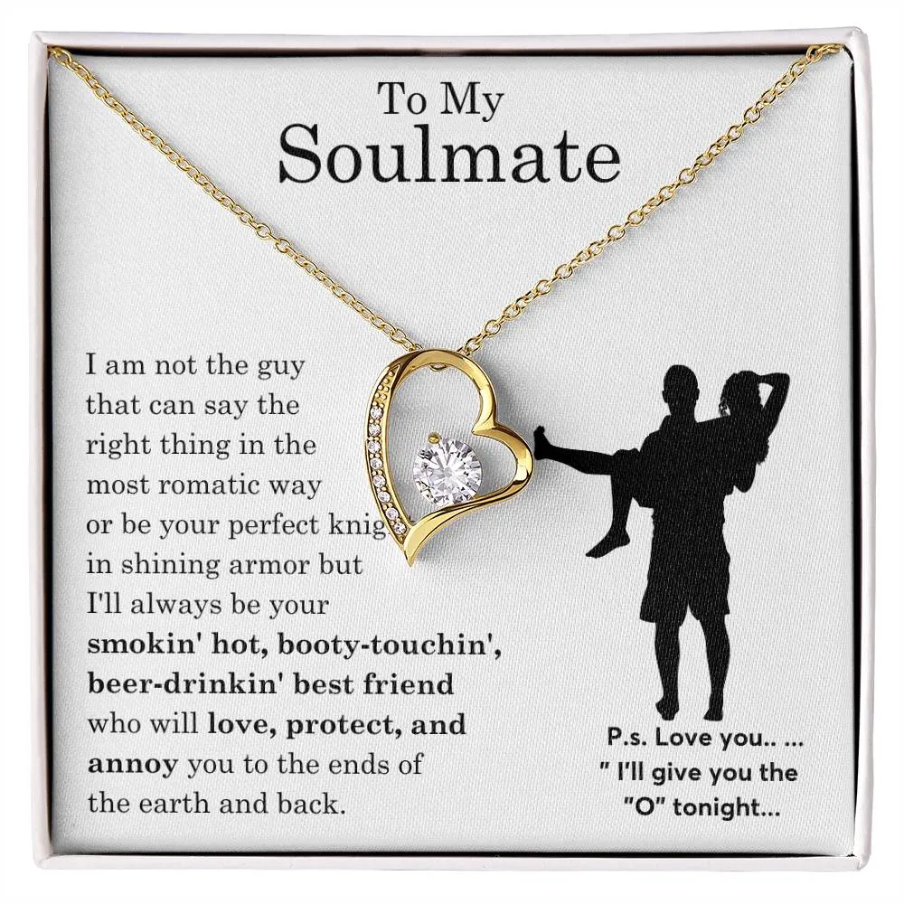 To My Beautiful Soulmate ,  Gift For Soulmate , Gift For Wife,  Forever Love Necklace, Top Gift for Women, Funny quote