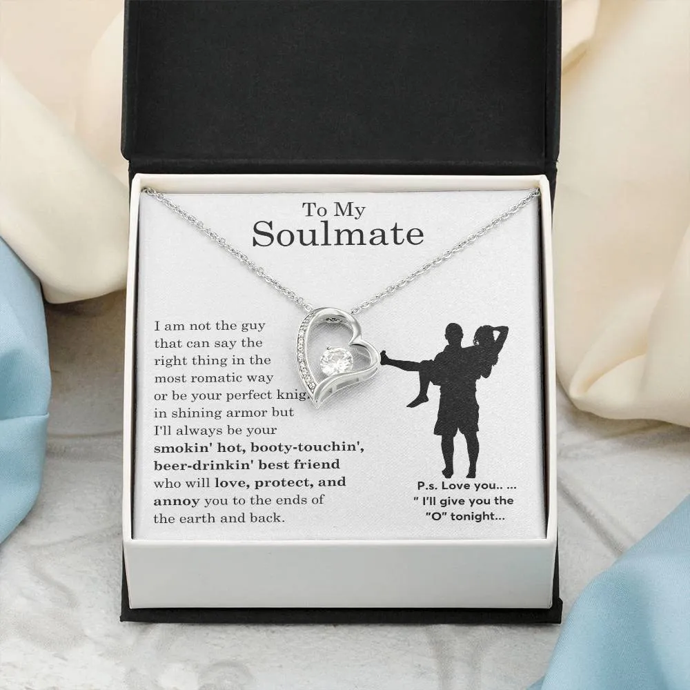 To My Beautiful Soulmate ,  Gift For Soulmate , Gift For Wife,  Forever Love Necklace, Top Gift for Women, Funny quote