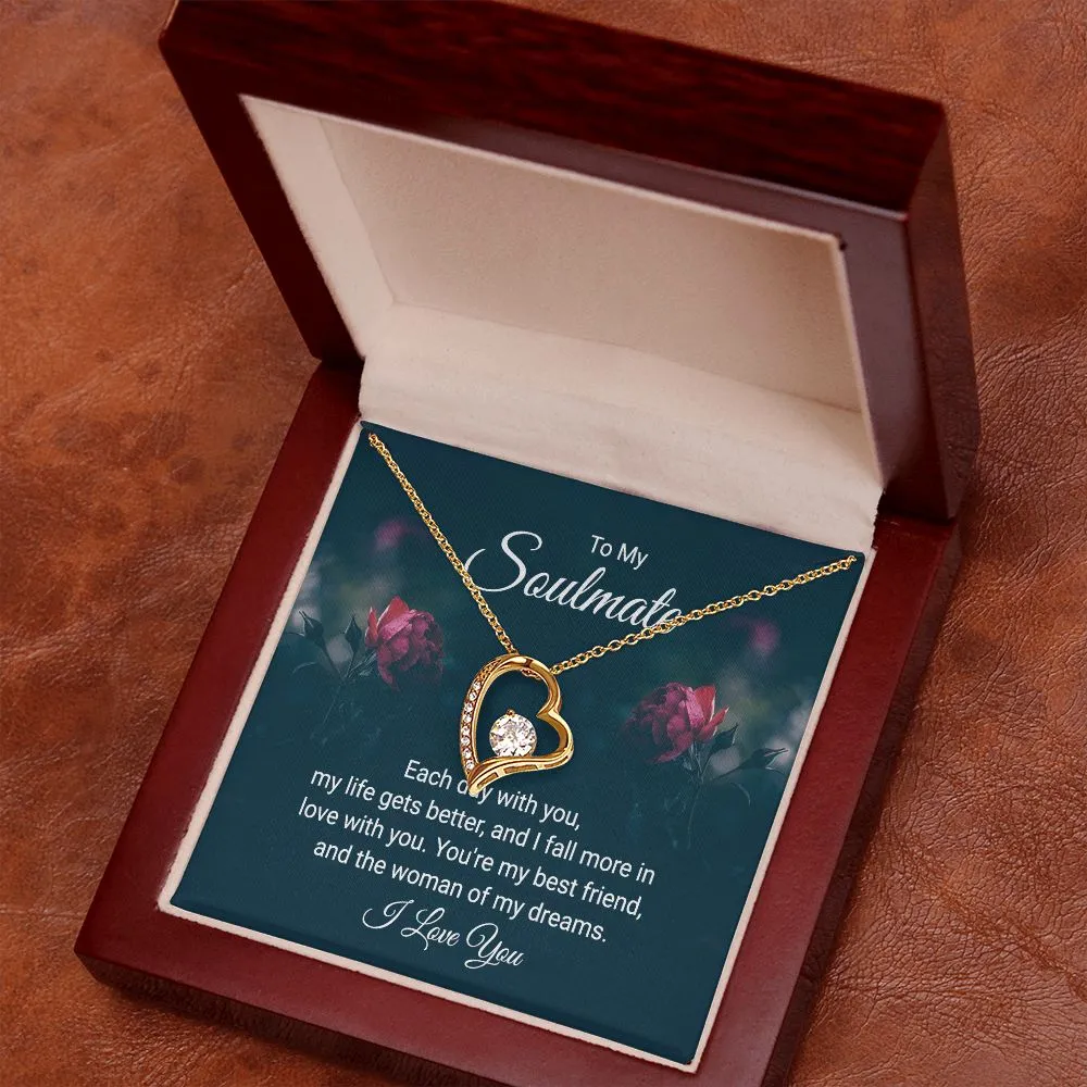 To My Soulmate - You're the Woman of My Dreams