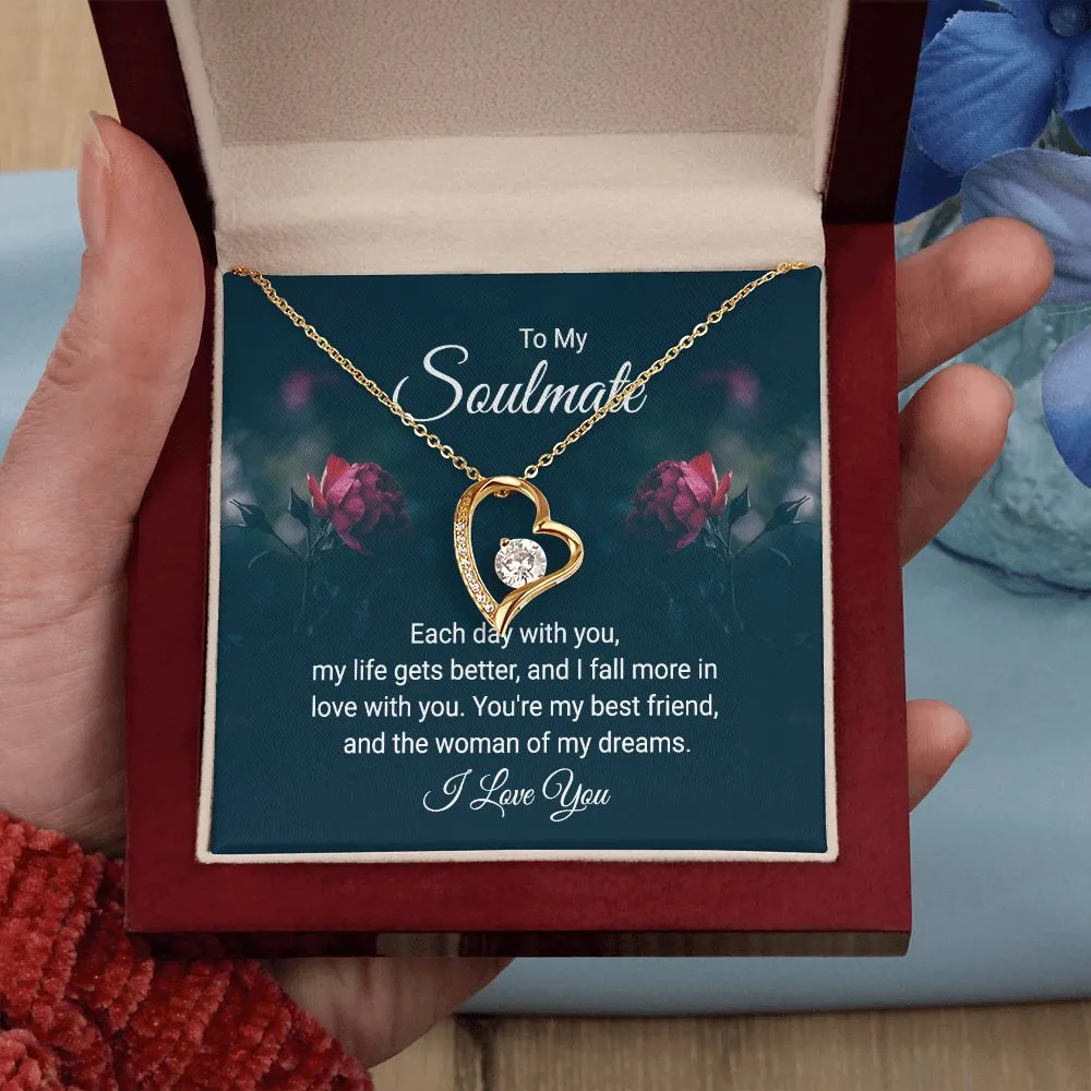 To My Soulmate - You're the Woman of My Dreams
