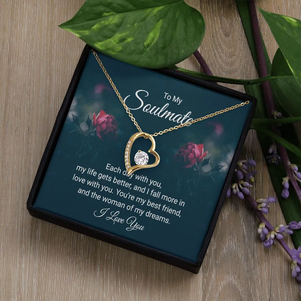 To My Soulmate - You're the Woman of My Dreams
