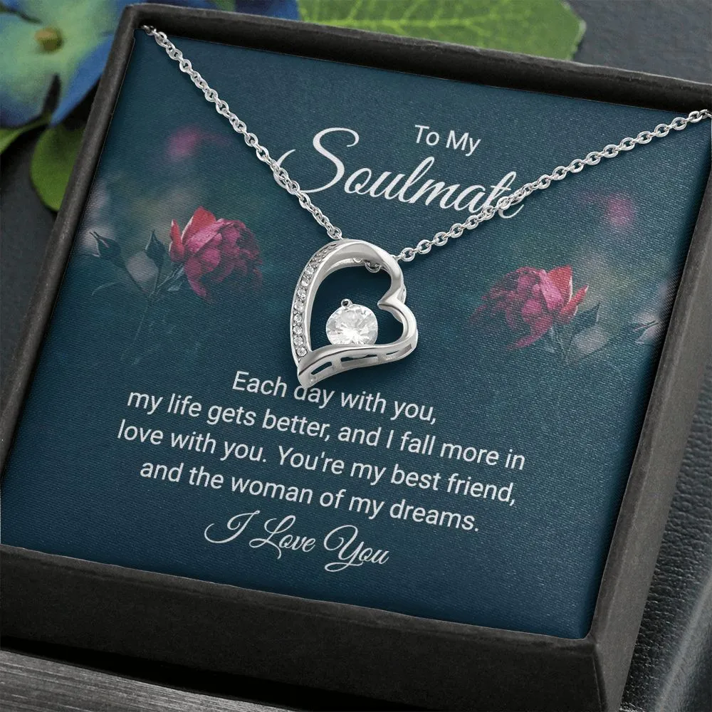 To My Soulmate - You're the Woman of My Dreams