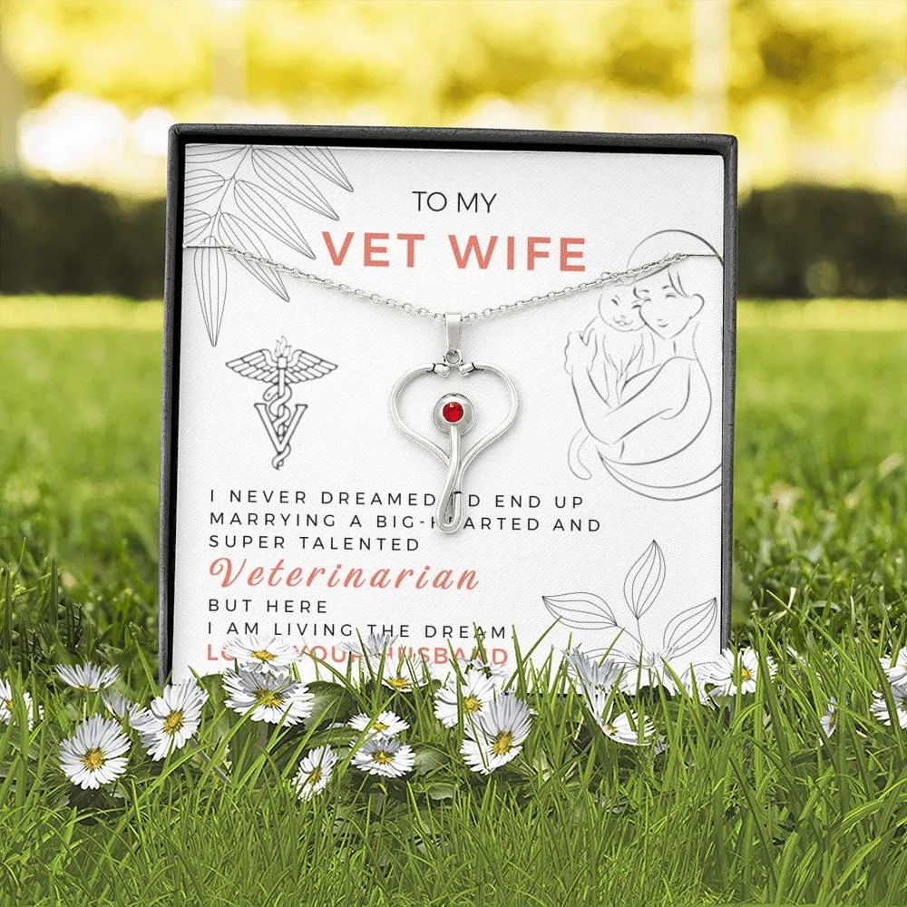 To My Vet Wife