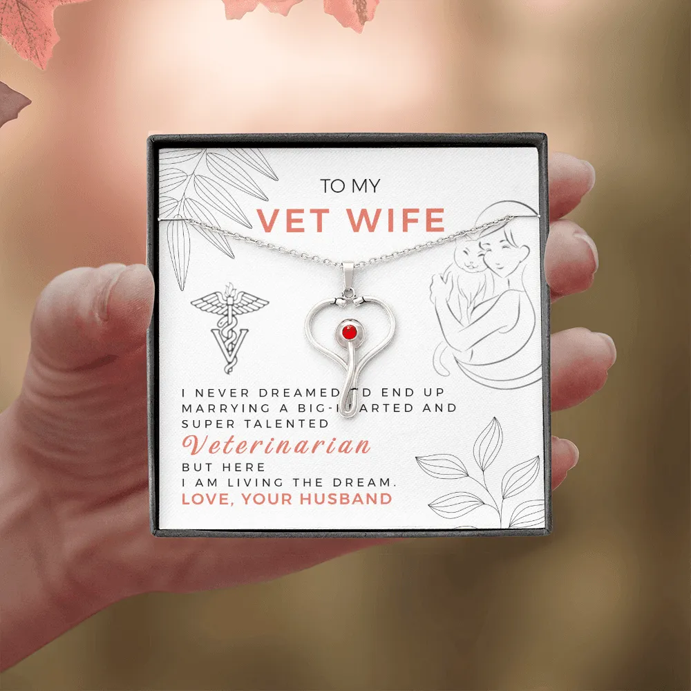 To My Vet Wife