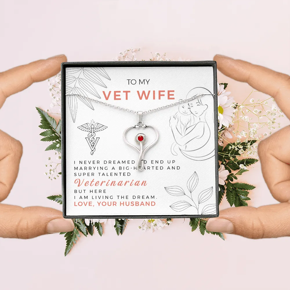 To My Vet Wife