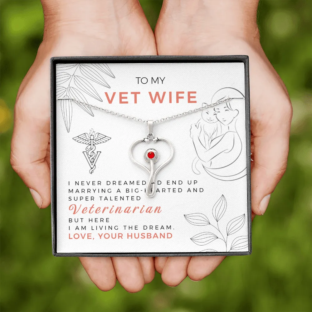 To My Vet Wife