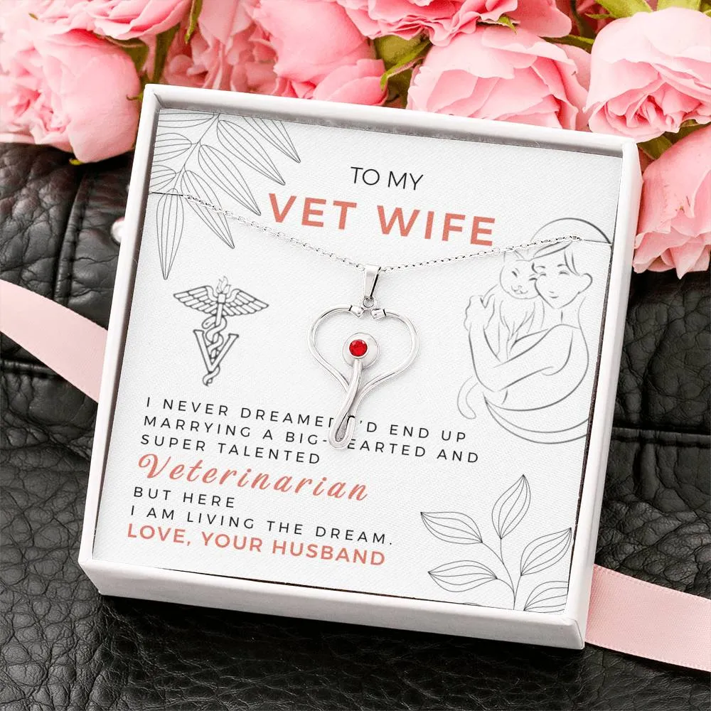 To My Vet Wife