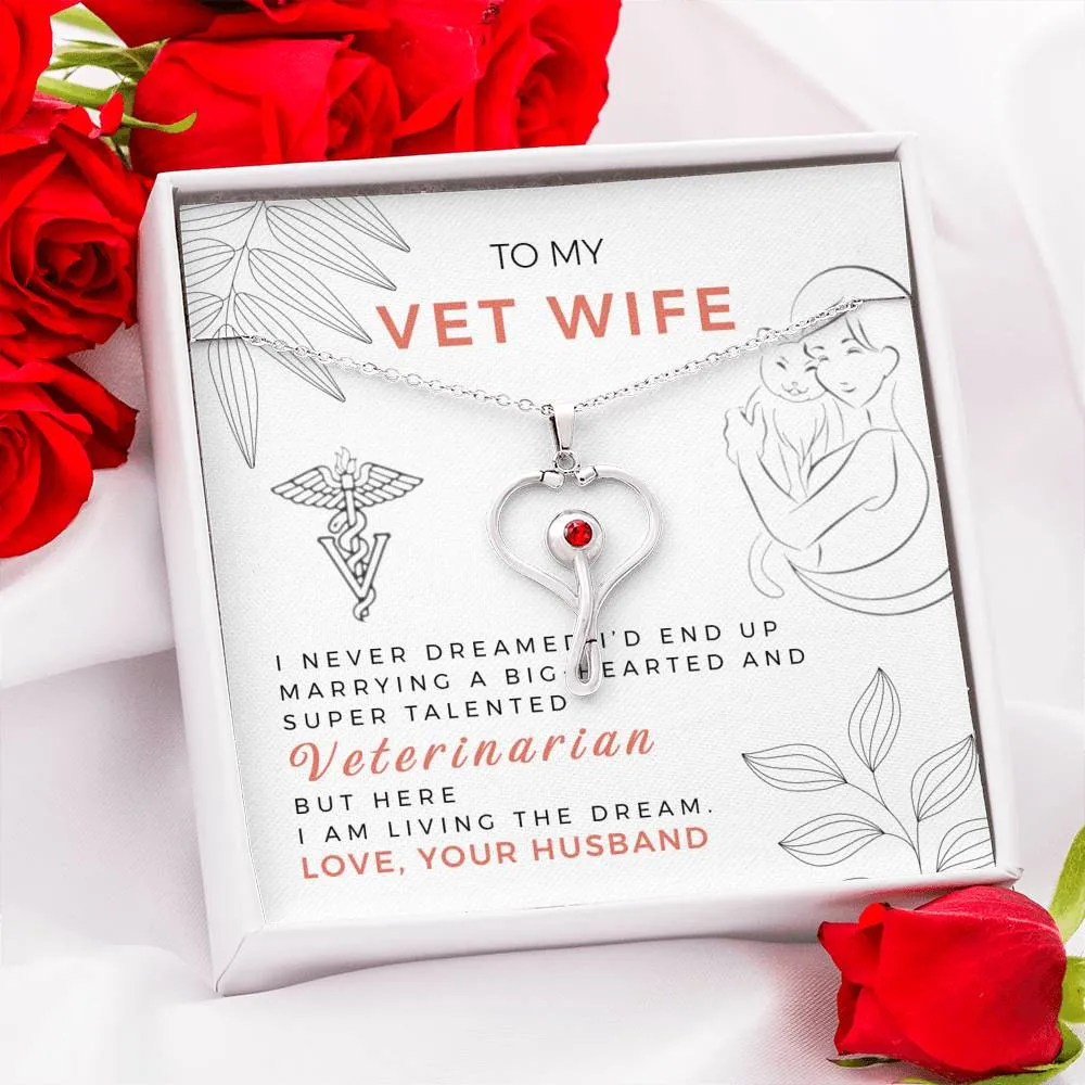 To My Vet Wife