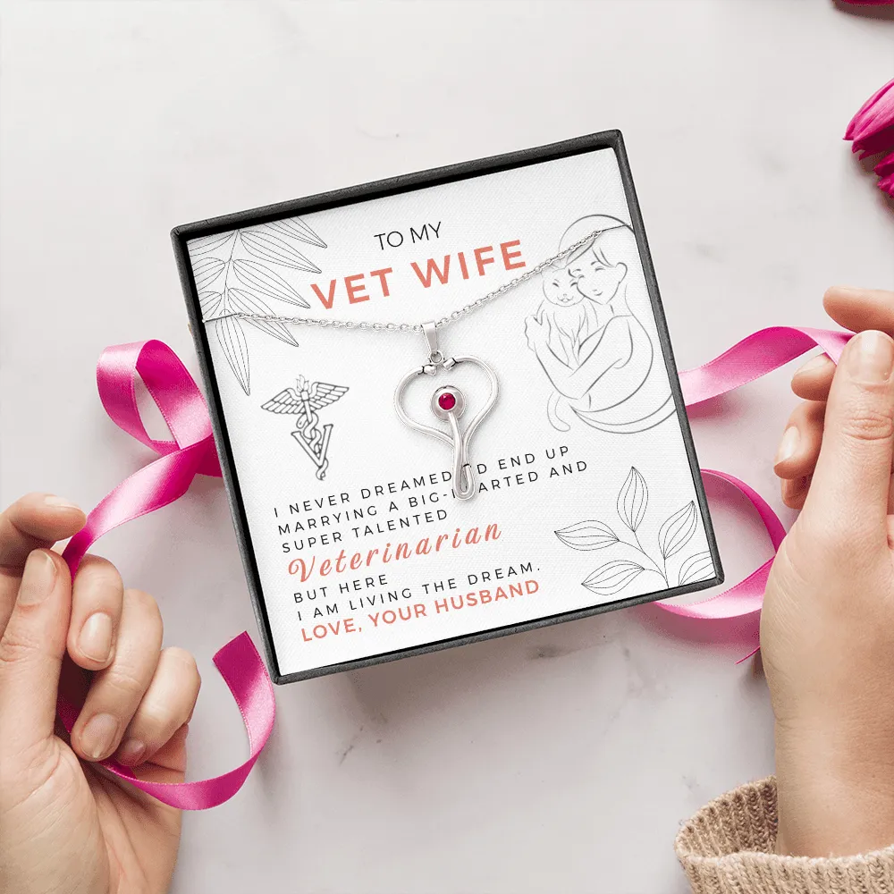 To My Vet Wife