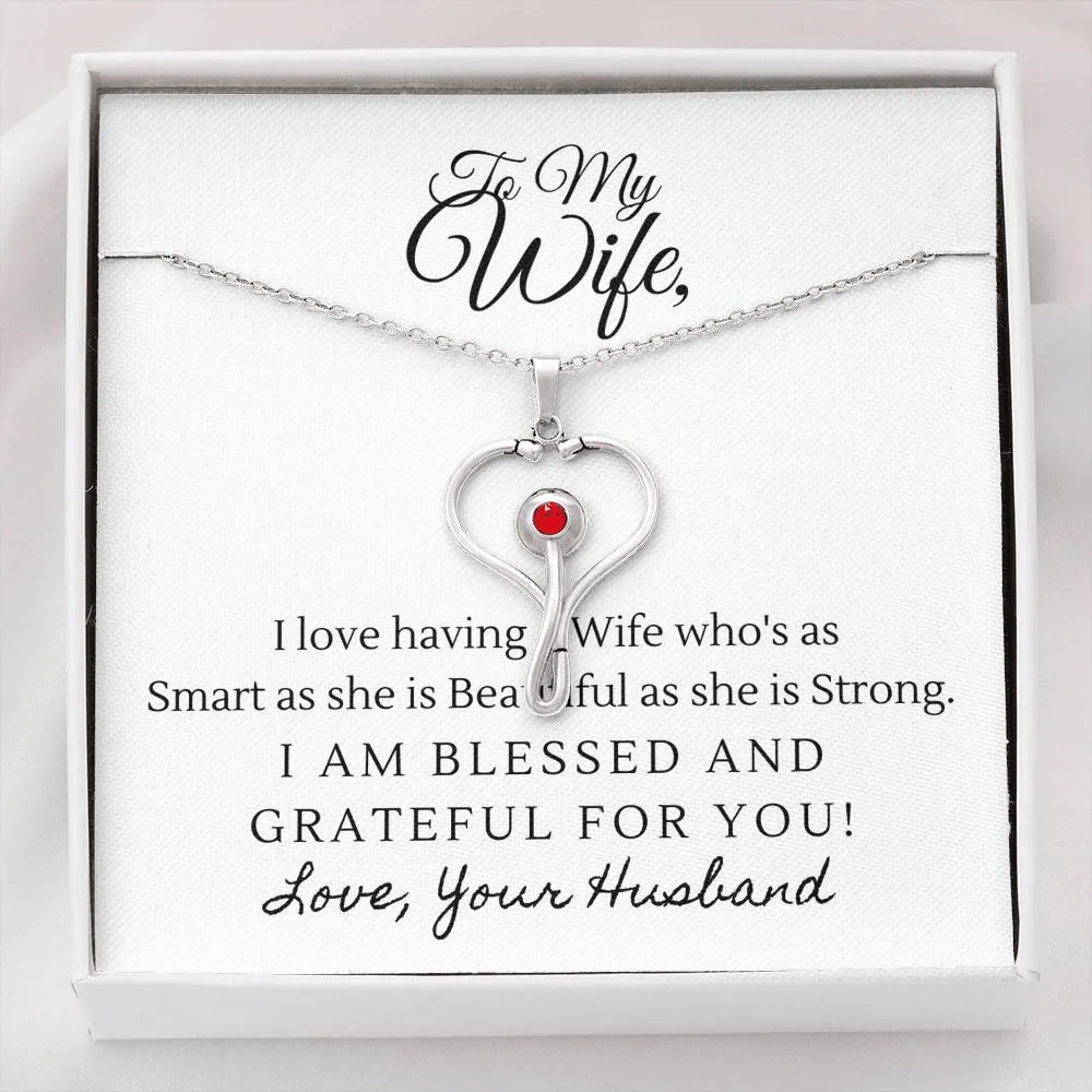 To My Wife-Stethoscope