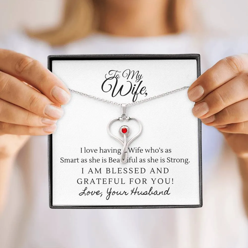 To My Wife-Stethoscope