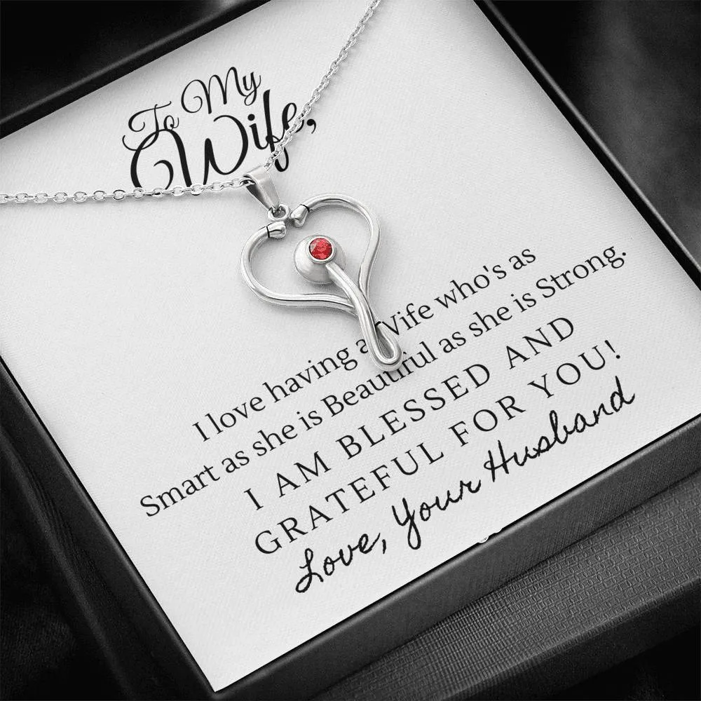 To My Wife-Stethoscope