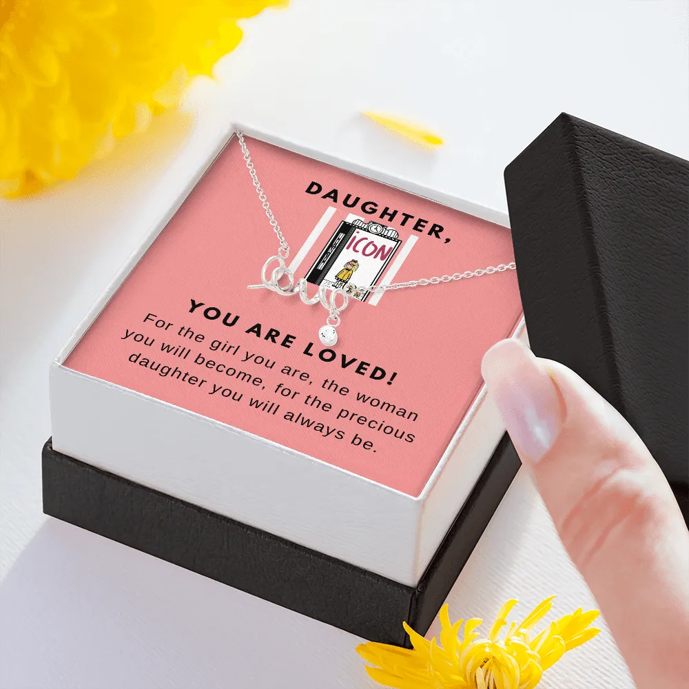 You are loved-Eloise Scripted Love Necklace for Daughter
