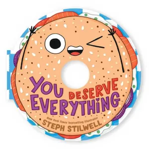 You Deserve Everything (A Shaped Novelty Board Book For Toddlers)